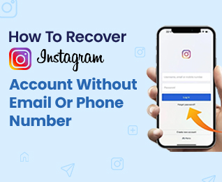 How To Recover Instagram Account Without Email Or Phone Number